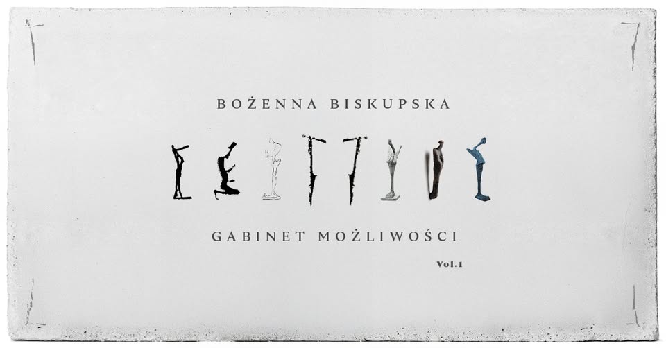 Bożenna Biskupska: Gabinet Możliwości Vol. 1