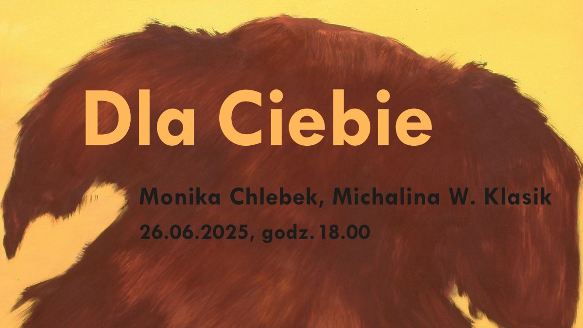 Dla Ciebie. Monika Chlebek/Michalina Klasik