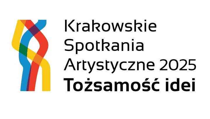 4. Krakowskie Spotkania Artystyczne 2025. Tożsamość idei