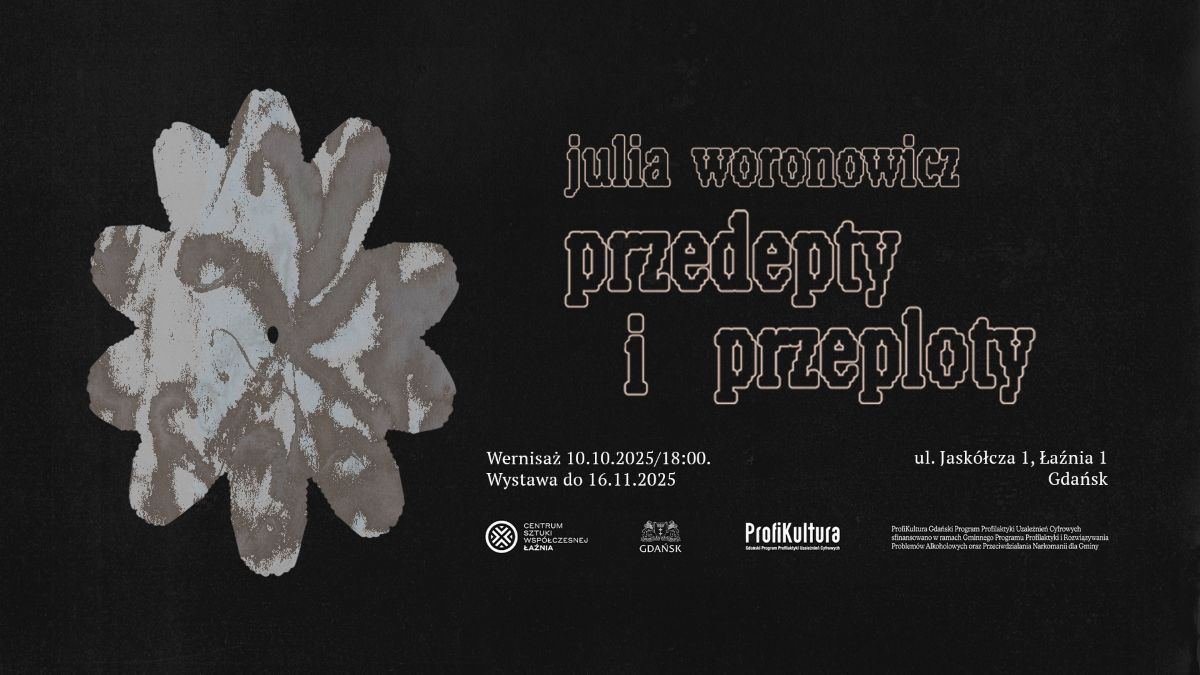 Przedepty i Przeploty. Julia Woronowicz