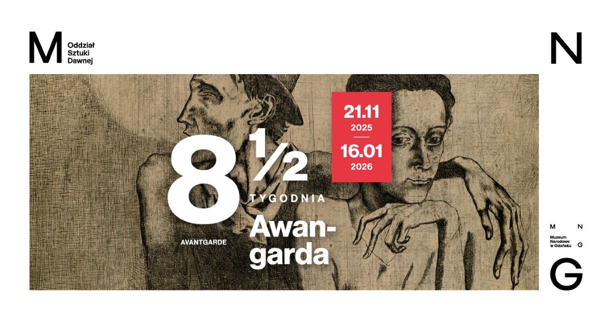 Osiem i pół tygodnia. Awangarda