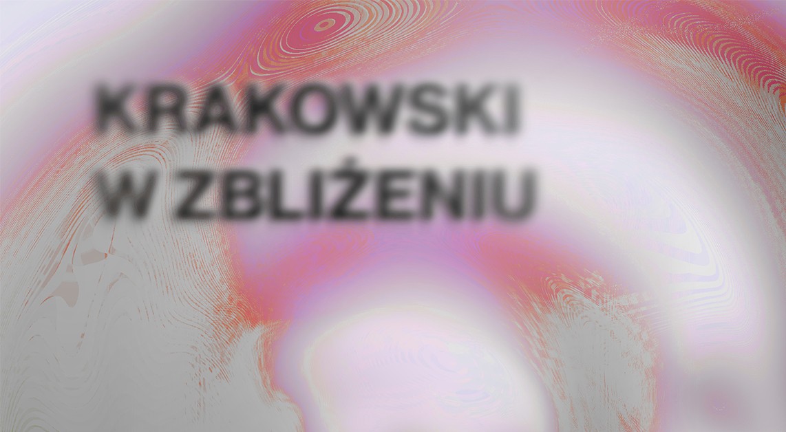 Krakowski w zbliżeniu