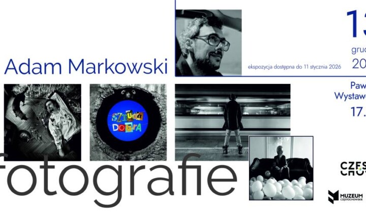 Adam Markowski. Fotografie