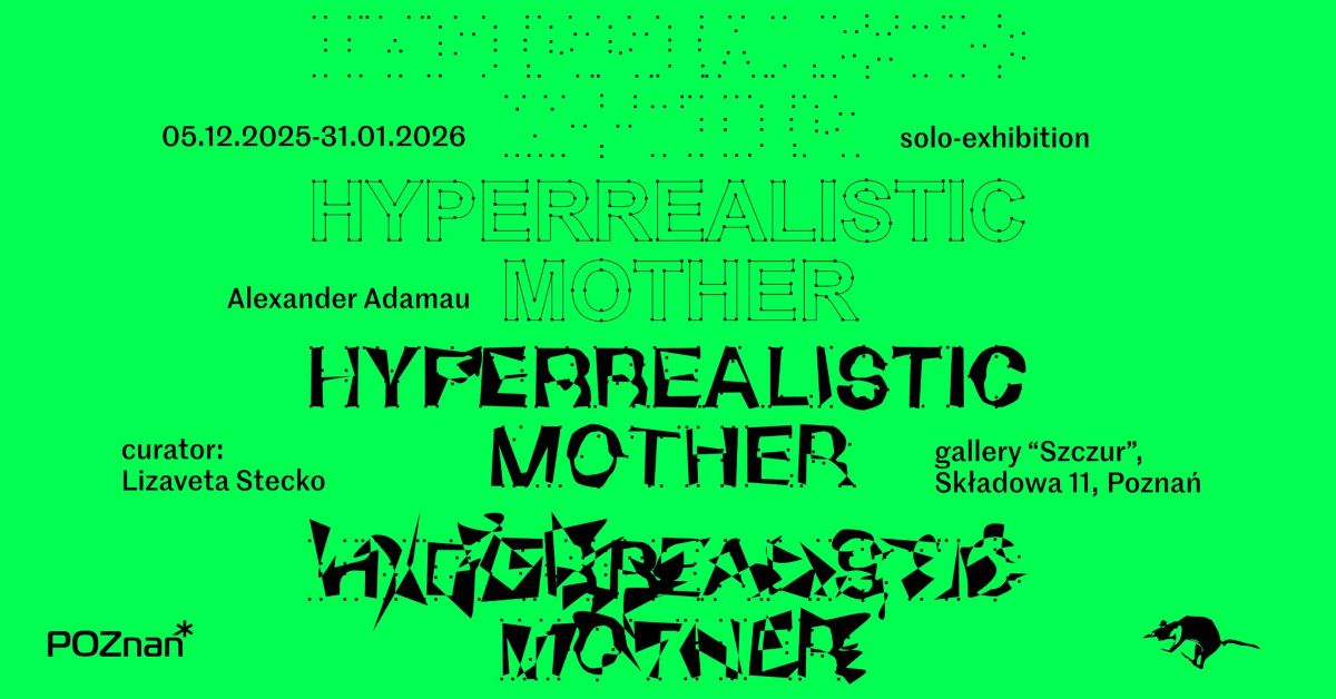 Alexander Adamau. Hiperrealistyczna Matka