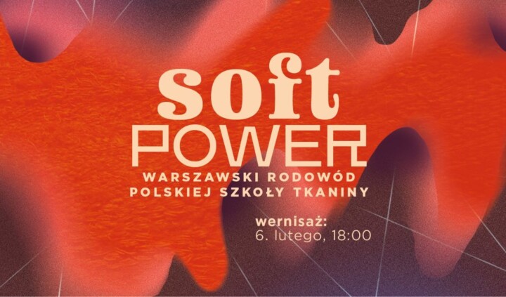 Soft Power. Polska Szkoła Tkaniny