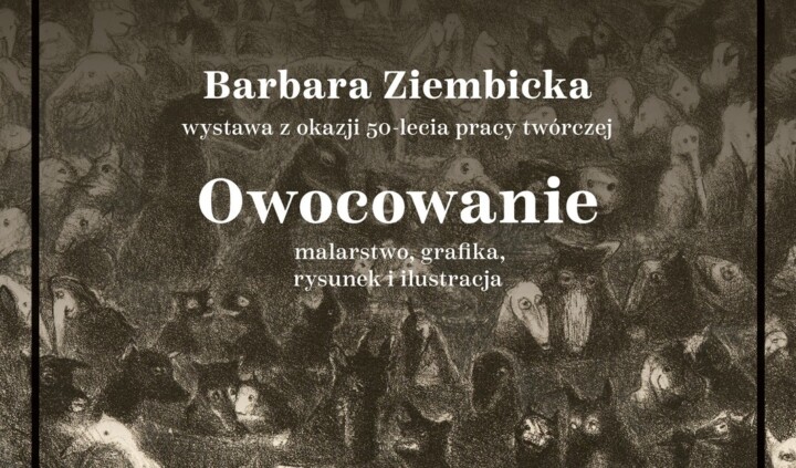 Barbara Ziembicka. Owocowanie