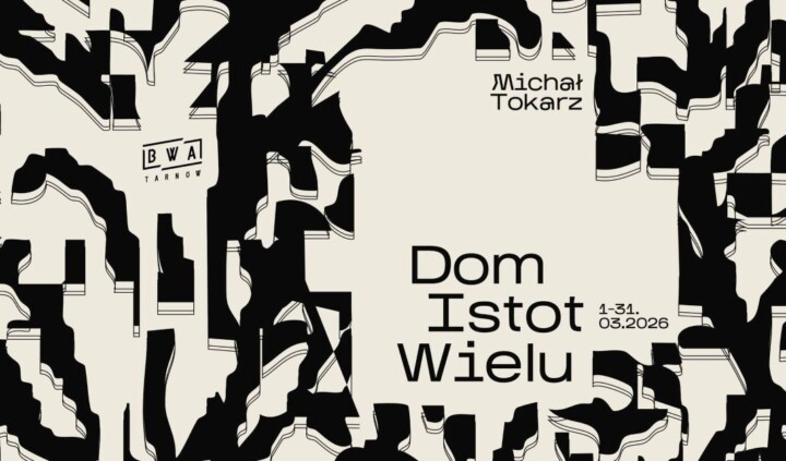 Michał Tokarz. Dom Istot Wielu