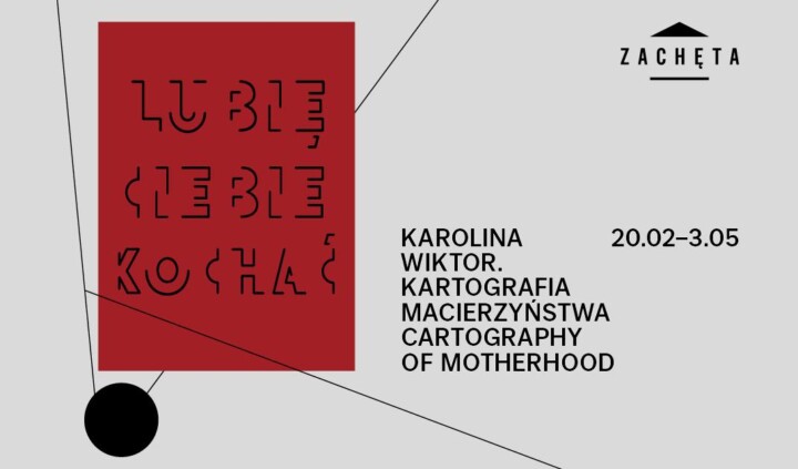 Karolina Wiktor. Kartografia macierzyństwa