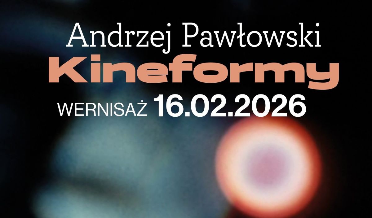 Andrzej Pawłowski. Kineformy