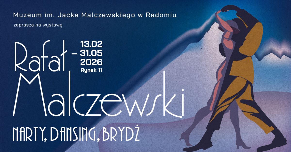 Rafał Malczewski. Narty, dansing, brydż