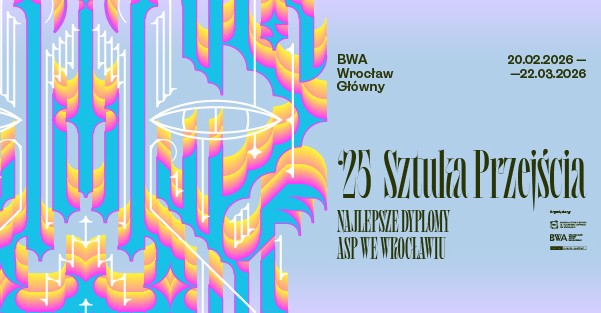 Sztuka Przejścia ’25 – Najlepsze dyplomy ASP