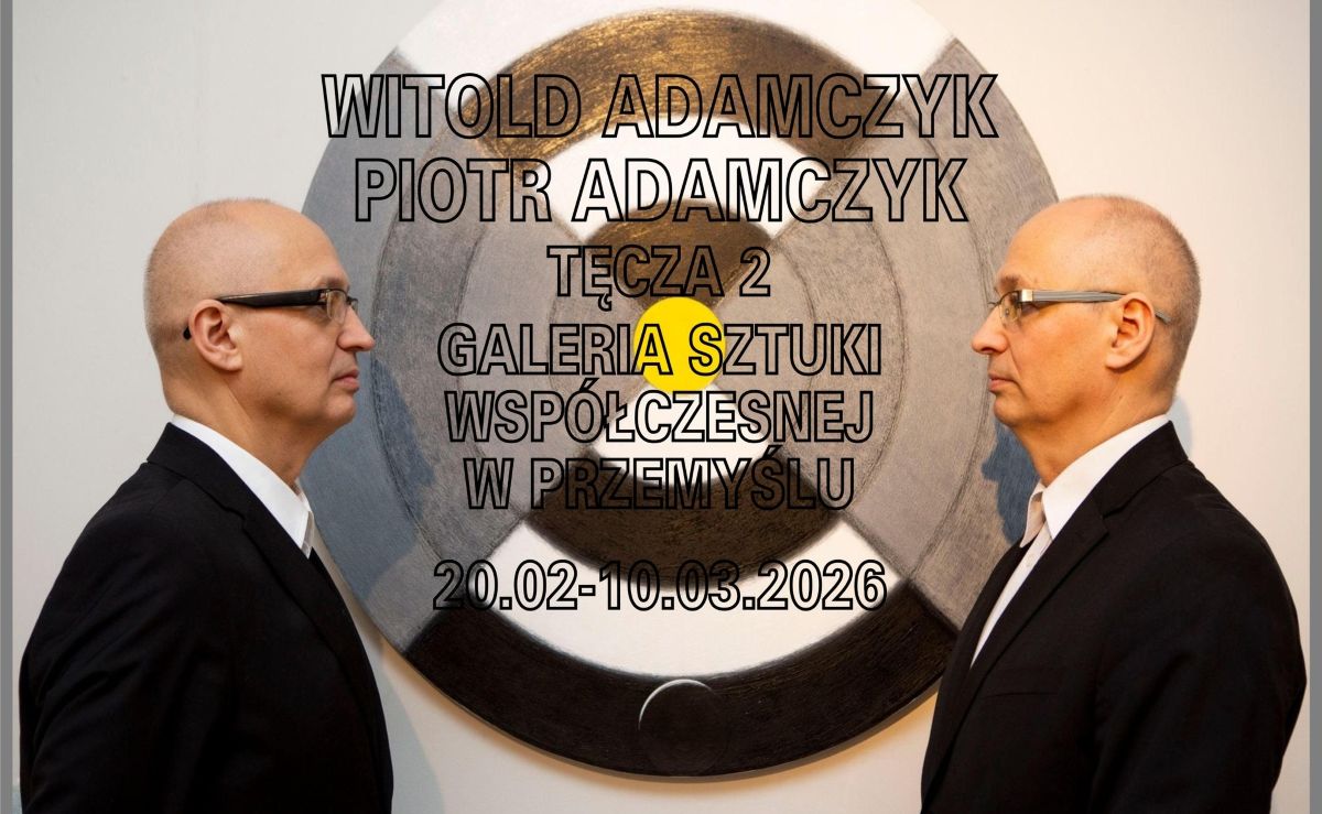 Tęcza 2. Witold i Piotr Adamczyk