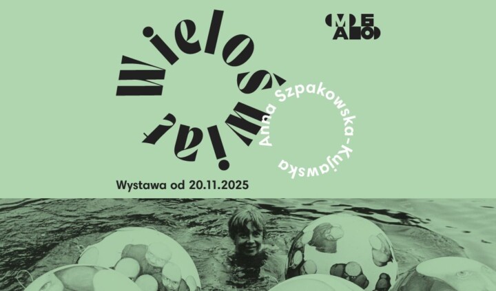 Wieloświat. Anna Szpakowska-Kujawska