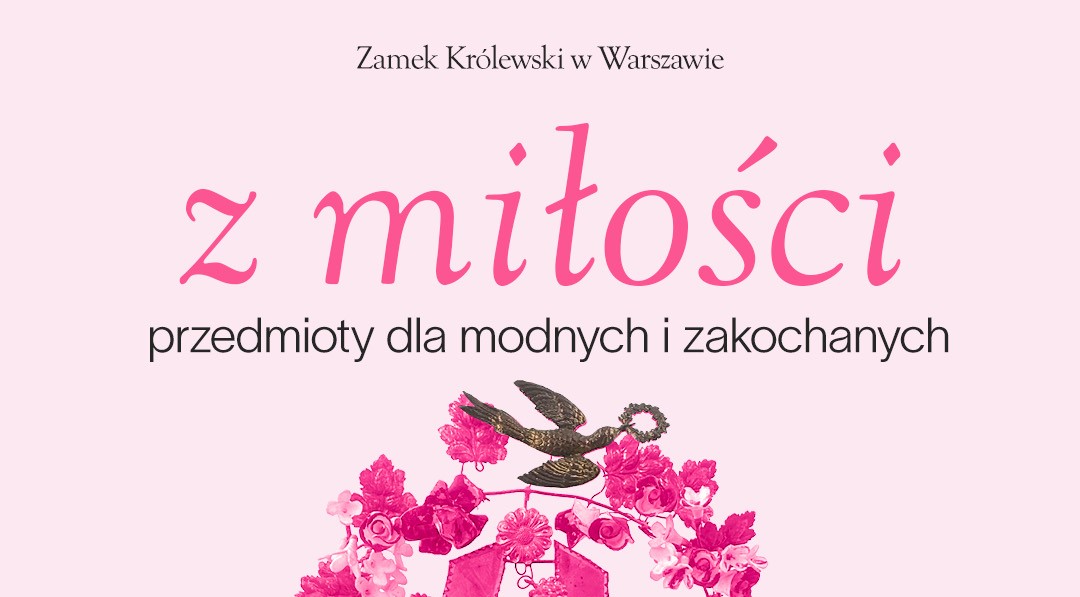 Z miłości. Przedmioty dla modnych i zakochanych