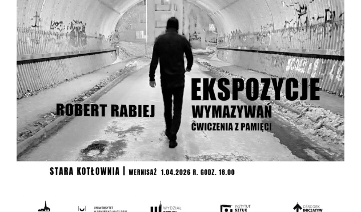 Ekspozycje wymazywań, ćwiczenia z pamięci. Robert Rabiej