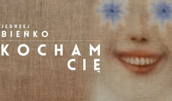 Jędrzej Bieńko. Kocham cię