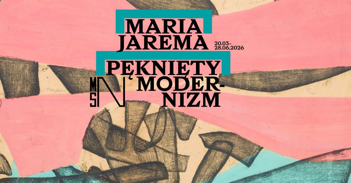 Maria Jarema. Pęknięty modernizm 
