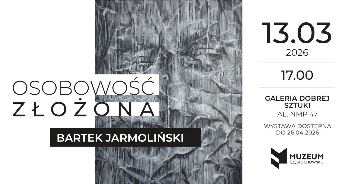 Osobowość złożona. Bartek Jarmoliński