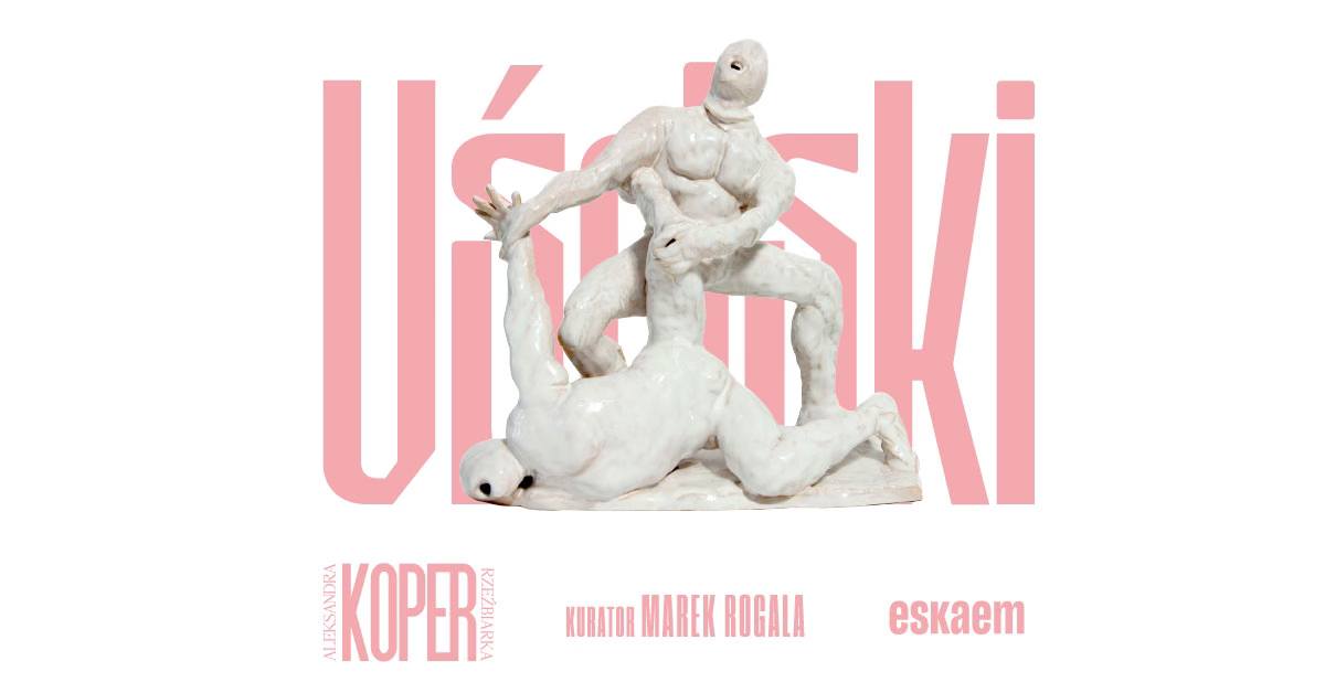 Uściski. Aleksandra Koper