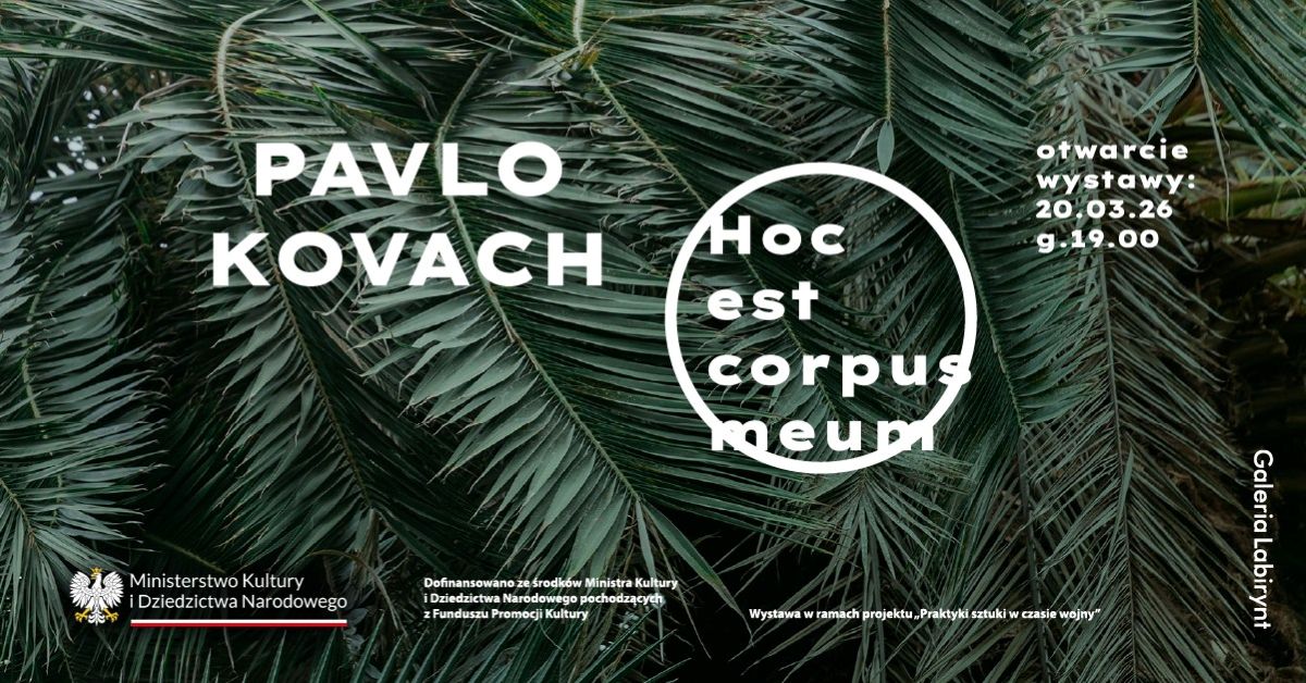 Pavlo Kovach. Hoc est corpus meum