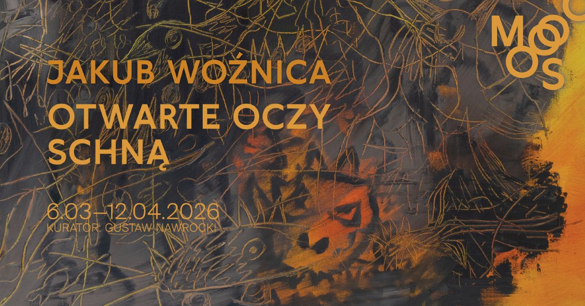 Jakub Woźnica. Otwarte oczy schną