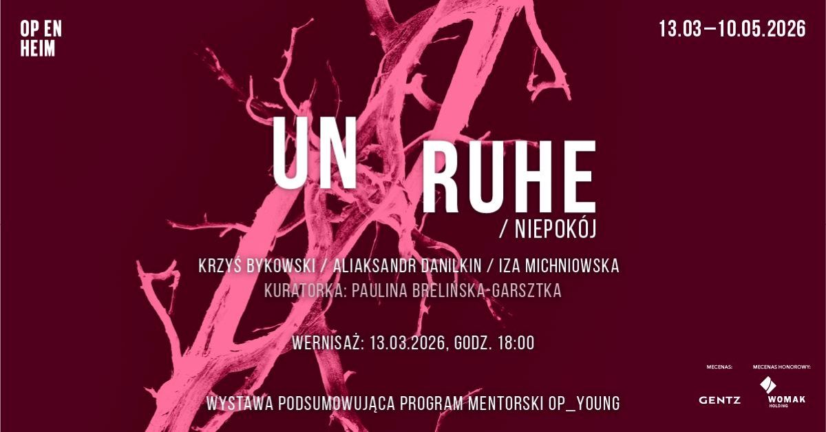 Unruhe/Niepokój. Krzyś Bykowski, Aliaksandr Danilkin, Iza Michniowska