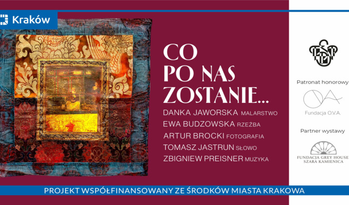 Co po nas zostanie…