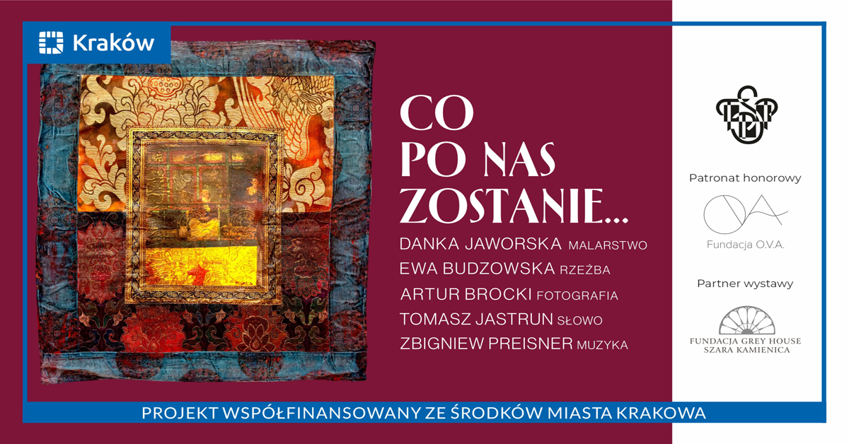 Co po nas zostanie…