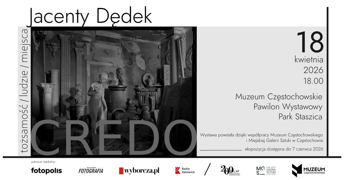 Credo. Jacenty Dędek