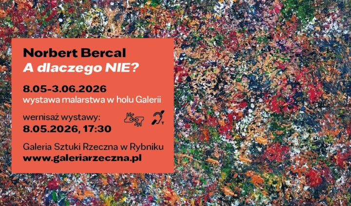 A dlaczego NIE? Norbert Bercal