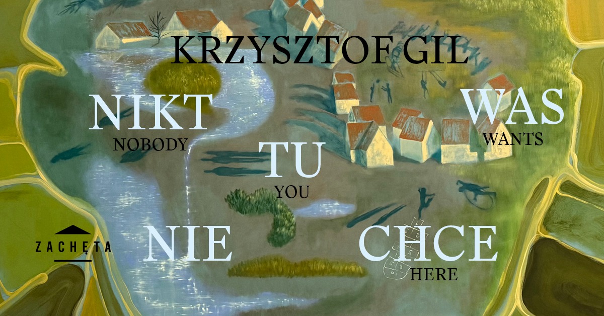 Krzysztof Gil. Nikt was tu nie chce