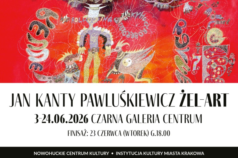 Jan Kanty Pawluśkiewicz. Żel-art