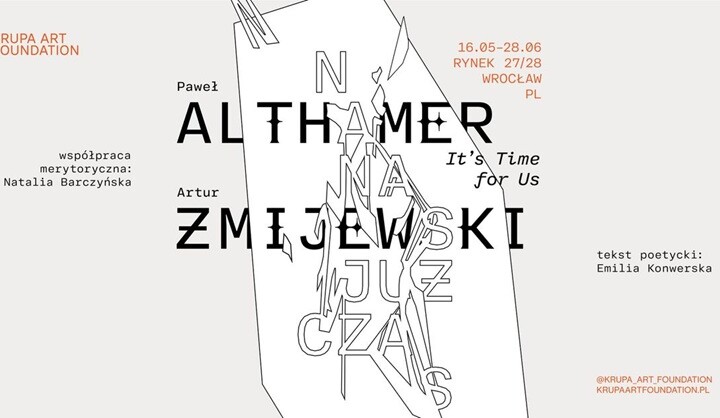 Na nas już czas. Żmijewski / Althamer