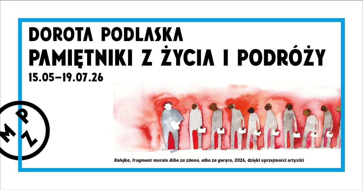 Dorota Podlaska. Pamiętniki z życia i podróży