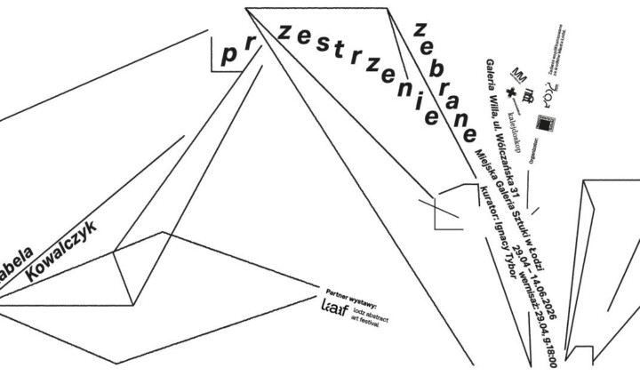 Izabela Kowalczyk. Przestrzenie zebrane