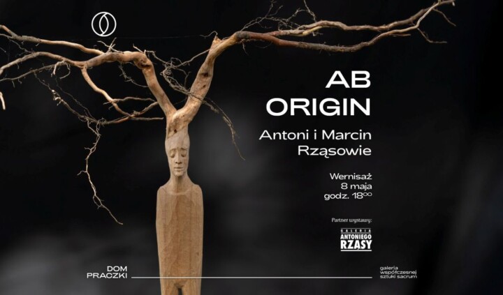 Ab Origin. Antoni Rząsa. Marcin Rząsa