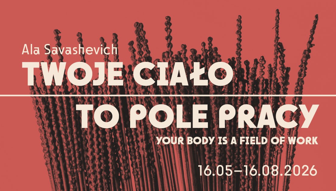 Ala Savashevich. Twoje ciało to pole pracy