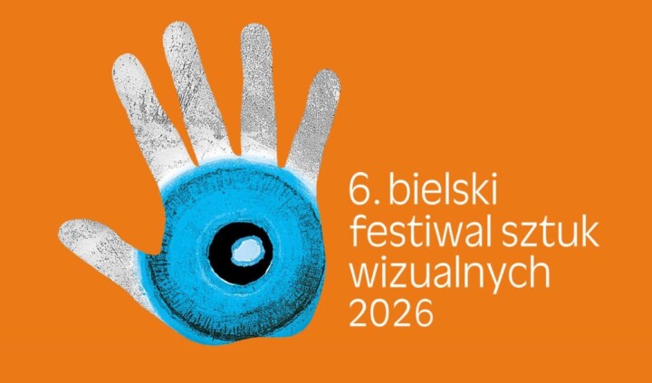 6. Bielski Festiwal Sztuk Wizualnych 2026