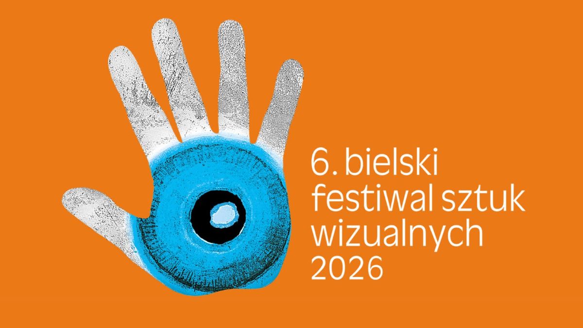 6. Bielski Festiwal Sztuk Wizualnych 2026