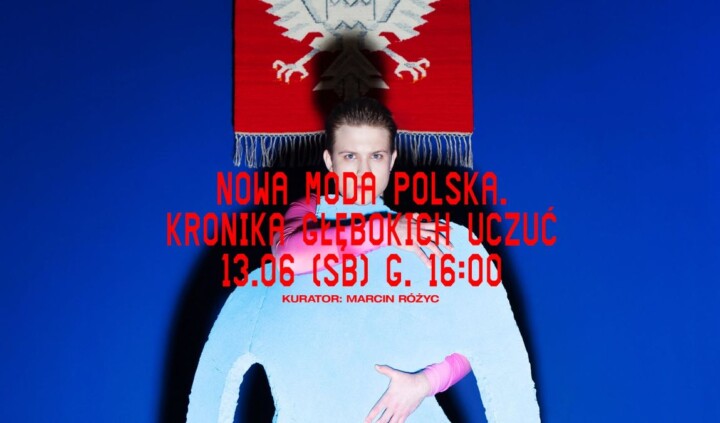 Nowa moda polska. Kronika głębokich uczuć