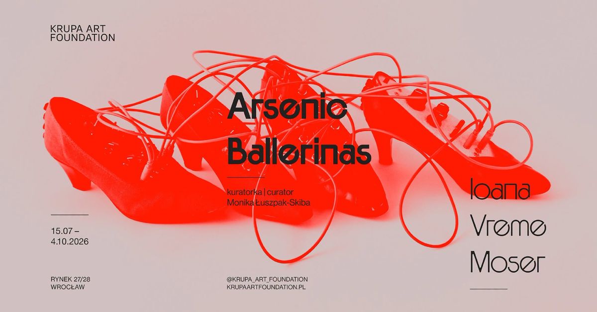 Arsenic Ballerinas. Ioana Vreme Moser