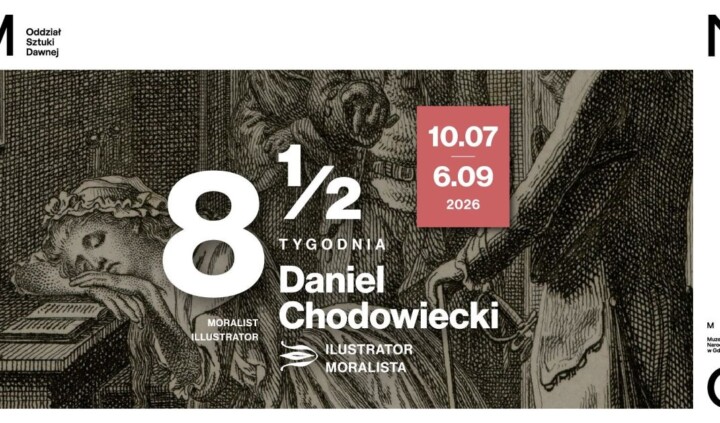 Osiem i pół tygodnia. Daniel Chodowiecki. Ilustrator moralista