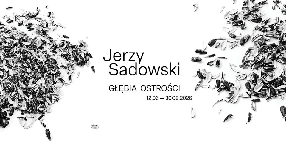 Głębia ostrości. Jerzy Sadowski