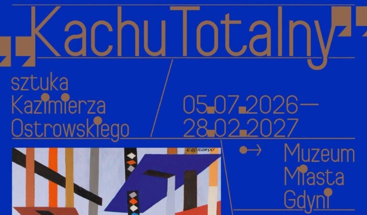 Kachu Totalny. Sztuka Kazimierza Ostrowskiego