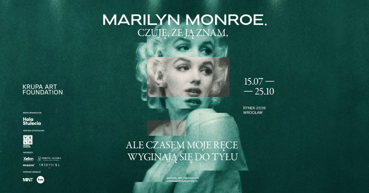 Marilyn Monroe. Czuję, że ją znam, ale czasem moje ręce wyginają się do tyłu