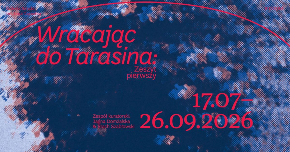 Wracając do Tarasina. Zeszyt Pierwszy