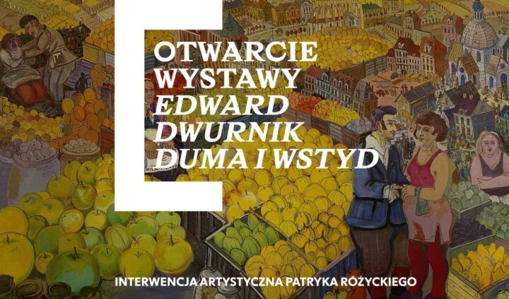 Edward Dwurnik. Duma i wstyd