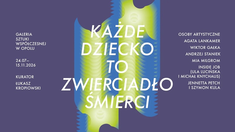 Każde dziecko to zwierciadło śmierci