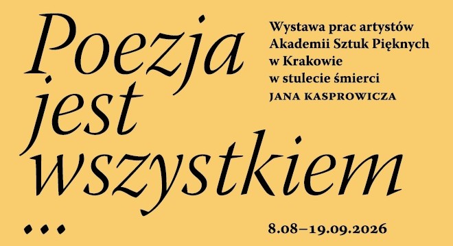 Poezja jest wszystkiem …