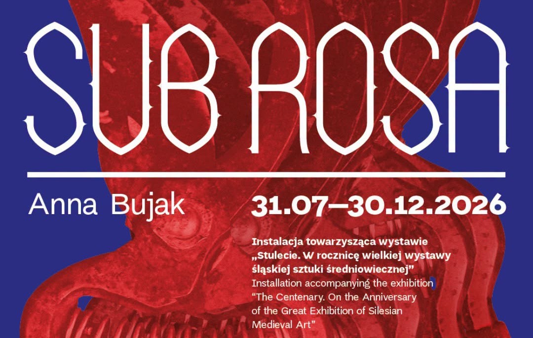 Anna Bujak. Sub rosa